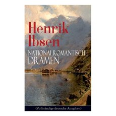 (영문도서) Henrik Ibsen: Nationalromantische Dramen: Frau Inger auf Östrot + Das Fest auf... Paperback, E-Artnow, English, 9788027318179