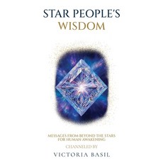 (英文圖書)Star People's Wisdom: Messages From Beyond the Stars for Human Awakening 精裝版, Infinity Triangle Press, 英文