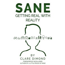 (영문도서) Sane: Getting Real with Reality Paperback, Clare Dimond, English, 9781805177951