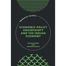 (영문도서) Economic Policy Uncertainty and the Indian Economy Hardcover, English, 9781804559376