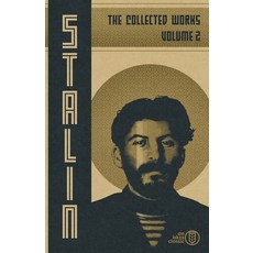 (영문도서) Collected Works of Josef Stalin: Volume 2 Paperback, Iskra Books, English, 9798330284238