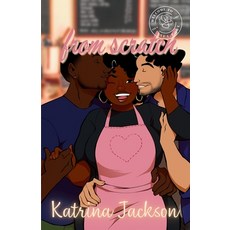 (영문도서)From Scratch Paperback, Sea Port Press LLC, English, 9781963979176