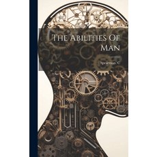 (영문도서) The Abilities Of Man Hardcover, Legare Street Press, English, 9781022883147