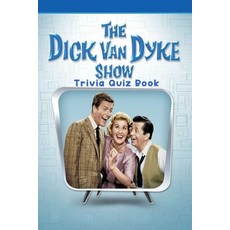 The Dick Van Dyke Show: Trivia Quiz Book Paperback, Independently Published, English, 9798590807086