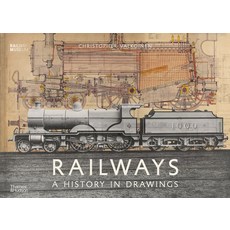 Railways: A History in Drawings: A History in Drawings Hardcover, Thames & Hudson
