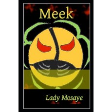 (영문도서) Meek Paperback, Createspace Independent Pub..., English, 9781530207596