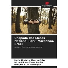 (英文書)Chapada das Mesas National Park Maranhão Brazil 平裝版, Our Knowledge Publishing, 英文
