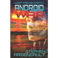 (영문도서) Android War: Book Four Paperback, Independently Published, English, 9798343574548