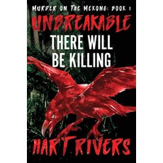 (영문도서) Unbreakable: There Will Be Killing Paperback, Epublishing Works!, English, 9781644573181