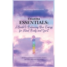(英文圖書)Chakra Essentials: A Guide to Balancing Your Energy for Mind Body and Spirit:... 平裝版, Traveling Gem Press, 英文