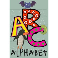 (영문도서)ABC Alphabet: Trace the Letters - Cute Animal Activity Book - ABC for Kids Ages... Paperback, Independently Published, English, 9798665908090