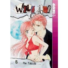 Wild Act 6, Rie Takada(저), Tokyopop