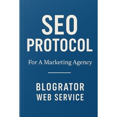 (영문도서)SEO Protocol: For A Marketing Agency Paperback, Independently Published, English, 9798262717460