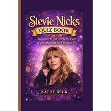 (英文圖書)Stevie Nicks Quiz Book: 101 Questions to Test Your Knowledge of the Enchanting R... 平裝版, Independently Published, 英文