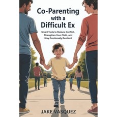(英文圖書)Co-Parenting with a Difficult Ex: Smart Tools to Reduce Conflict Strengthen You... 平裝版, Independently Published, 英文