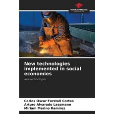 (영문도서)New technologies implemented in social economies Paperback, Our Knowledge Publishing, English, 9786208657734