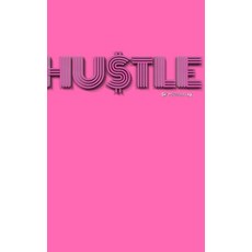 Hu$tle hot pink $ir Michael designer creative blank page journal Hardcover, Blurb
