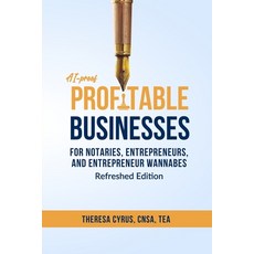 (영문도서)AI-proof Profitable Businesses for Notaries Entrepreneurs and Entrepreneur Wan... Paperback, Pereleong Group LLC, English, 9798999129703