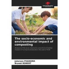 (영문도서)The socio-economic and environmental impact of composting Paperback, Our Knowledge Publishing, English, 9786208647377