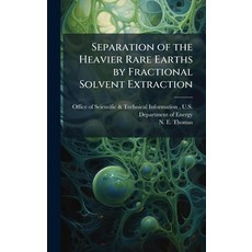(英文圖書)Separation of the Heavier Rare Earths by Fractional Solvent Extraction 精裝版, Hutson Street Press, 英文