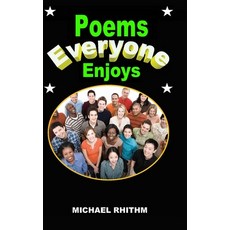 Poems Everyone Enjoys Hardcover, Lulu.com, English, 9781716553561