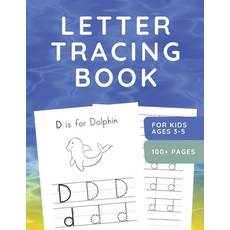 Letter Tracing Book for Kids Ages 3-5: ABC Handwriting Practice Workbook for Preschoolers - Sea Anim... Paperback, Independently Published