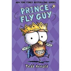 Fly Guy. 15: Prince Fly Guy, Cartwheel Books