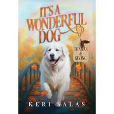 (英文圖書)It's a Wonderful Dog - Thanks & Giving 精裝版, Merivelle House, 英文