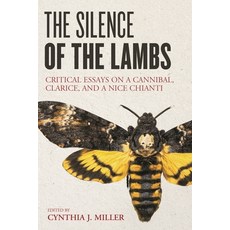 (英文圖書)Silence of the Lambs: Critical Essays on a Cannibal Clarice and a Nice Chianti 精裝版, Rowman & Littlefield Publis..., 英文