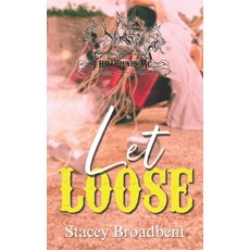(영문도서) Let Loose: Discreet Cover Paperback, Independently Published, English, 9798309039289