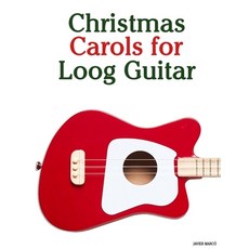 (英文圖書)Christmas Carols for Loog Guitar 平裝版, Marco Musica, 英文