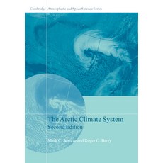 (영문도서) The Arctic Climate System Hardcover, Cambridge University Press, English, 9781107037175