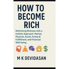 (英文圖書)How to Become Rich: Rethinking Richness with a Holistic Approach 精裝版, Notion Press, 英文
