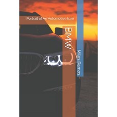 (영문도서)BMW: Portrait of An Automotive Icon Paperback, Independently Published, English, 9798294186470