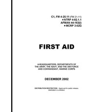 First Aid FM 4-25.11 Paperback, Independently Published, English, 9798741103494