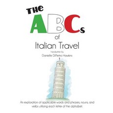 (영문도서) The ABCs of Italian Travel Paperback, MindStir Media, English, 9781732704985
