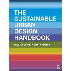 (영문도서)The Sustainable Urban Design Handbook Hardcover, Routledge, English, 9781138945678