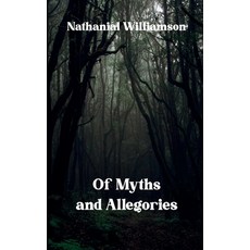 (영문도서)Of Myths and Allegories A collection of Narrative Poems Paperback, Bookleaf Publishing, English, 9798900817545