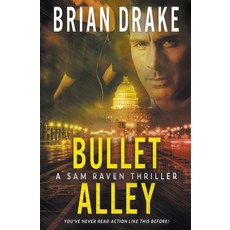 (英文圖書)Bullet Alley: A Sam Raven Thriller 平裝版, Rough Edges Press, 英文