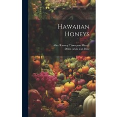 (영문도서) Hawaiian Honeys Hardcover, Legare Street Press, English, 9781020810275