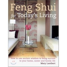 Feng Shui for Today's Living, Virgin Books Ltd.