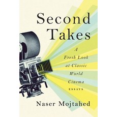 (영문도서)Second Takes: A Fresh Look at Classic World Cinema: Essays Paperback, Rayford Publishing, English, 9798992514506