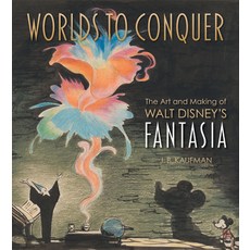 (영문도서)Worlds to Conquer: The Art & Making of Walt Disney's Fantasia Hardcover, Weldon Owen, English, 9798886740431