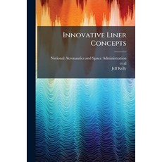 (영문도서)Innovative Liner Concepts Paperback, Hutson Street Press, English, 9781025160030