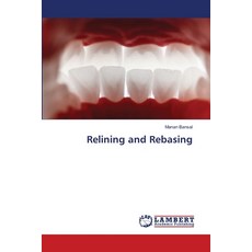 (영문도서) Relining and Rebasing Paperback, LAP Lambert Academic Publis..., English, 9786208427252