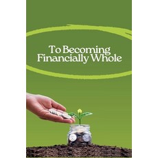 (英文圖書)To Becoming Financially Whole 平裝版, Irene Mugure Nderitu, 英文