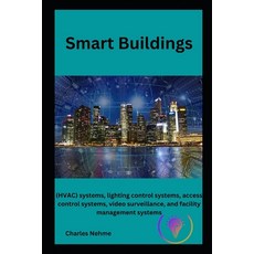 (영문도서) Smart Buildings Paperback, Independently Published, English, 9798373392471