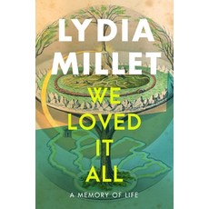 (영문도서) We Loved It All: A Memory of Life Hardcover, W. W. Norton & Company, English, 9781324073659