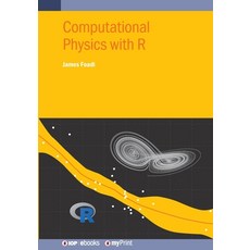 (영문도서)Computational Physics with R Paperback, Institute of Physics Publis..., English, 9780750326339