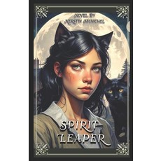 (영문도서)Spirit Leaper Paperback, Independently Published, English, 9798288110085